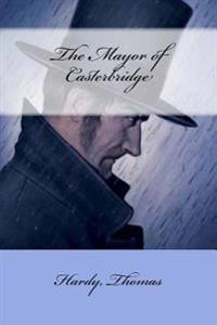 The Mayor of Casterbridge