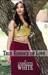True Essence of Love