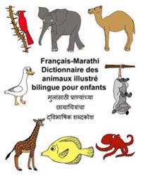 Français-Marathi Dictionnaire des animaux illustré bilingue pour enfants