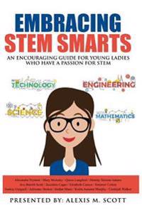Embracing Stem Smarts