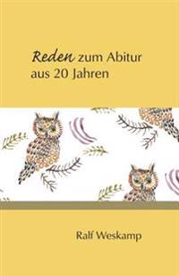 Reden zum Abitur aus 20 Jahren
