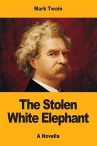 Bokomslag for "The Stolen White Elephant"