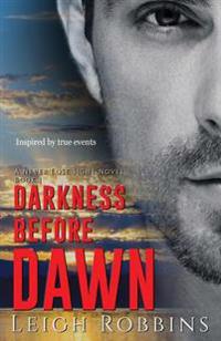 Darkness Before Dawn