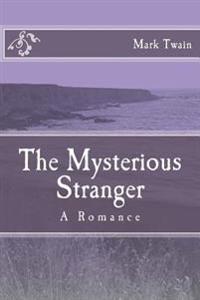 The Mysterious Stranger