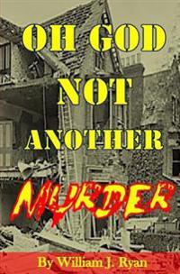 Oh God Not Another Murder