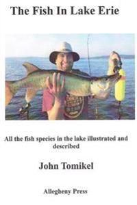 The Fish In Lake Erie