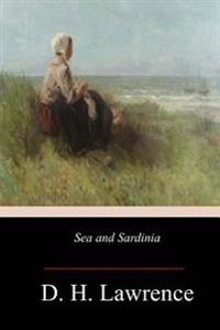 Bokomslag för "Sea and Sardinia"