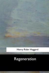 Regeneration