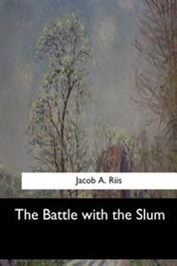Bokomslag for "The Battle with the Slum"