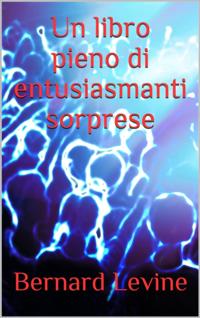Un libro pieno di entusiasmanti sorprese