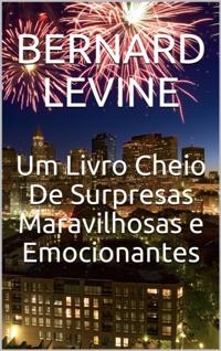 Um Livro Cheio De Surpresas Maravilhosas e Emocionantes