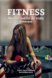 Fitness nuovo stile di vita. Consigli