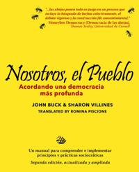 Nosotros, el pueblo: acordando una democracia más profunda