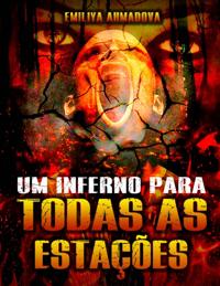 Um inferno para todas as estações