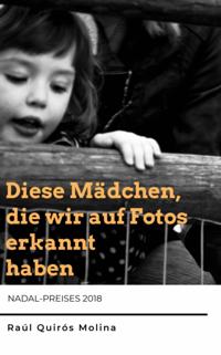 Diese Mädchen, die wir auf Fotos erkannt haben
