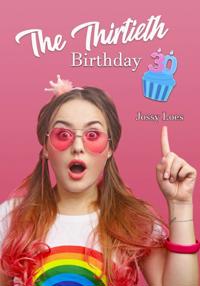 Thirtieth Birthday