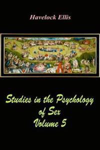 Bokomslag för "Studies in the Psychology of Sex Volume 5"