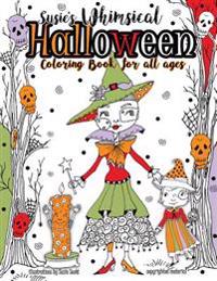 Susie's Whimsical Halloween Coloring Book For All Ages