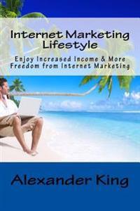 Internet Marketing Lifestyle