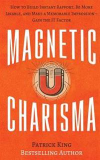 Magnetic Charisma