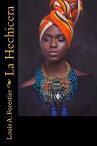 La Hechicera/ The Sorceress