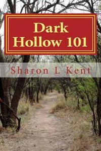 Dark Hollow