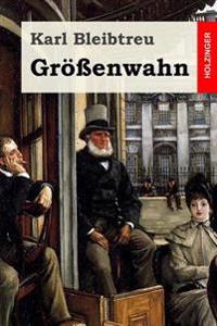 Gr��enwahn
