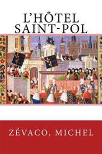 L'h�tel Saint-pol