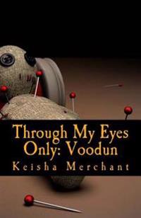 Through My Eyes Only