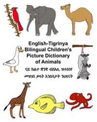 English-Tigrinya Bilingual Children's Picture Dictionary of Animals