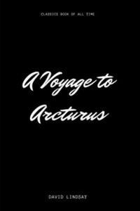 Bokomslag for "A Voyage to Arcturus"