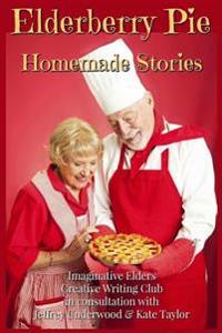 Elderberry Pie Homemade Stories