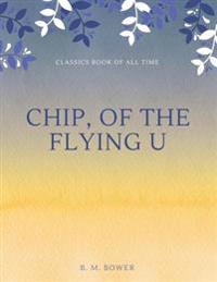 Bokomslag för "Chip, of the Flying U"