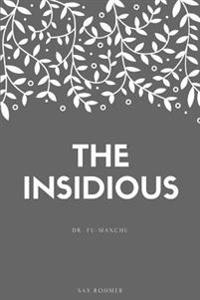 Bokomslag för "The Insidious Dr. Fu-Manchu"