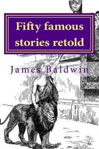 Bokomslag för "Fifty Famous Stories Retold"