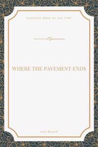 Where the Pavement Ends