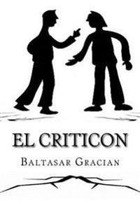 El Critic�n / The Criticon