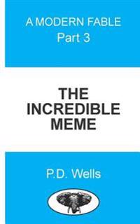 The Incredible Meme: Where am I? What am I? Who am I?
