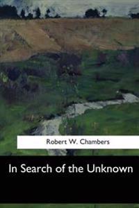 Kirjan kansi "In Search of the Unknown"