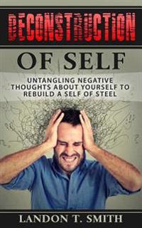 Deconstruction Of Self