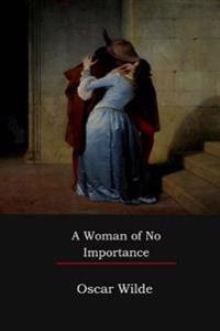 Bokomslag for "A Woman of No Importance"