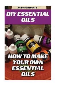 Diy Essential Oils