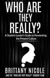 Who Are They Really?
