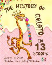 The History of Gelato in 13 Scoops