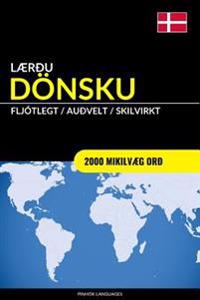 Lærðu Dönsku - Fljótlegt / Auðvelt / Skilvirkt