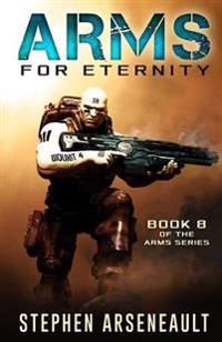 ARMS For Eternity