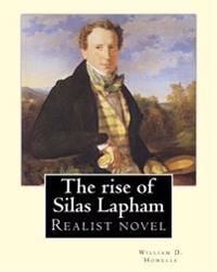 The Rise of Silas Lapham