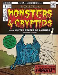 Monsters and Cryptids in the United States of America Coloring Book