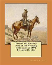 Cowmen and Rustlers