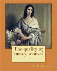 The Quality of Mercy